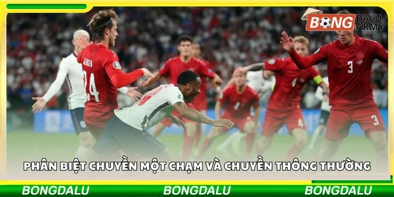 Phân biệt chuyền một chạm và chuyền thông thường